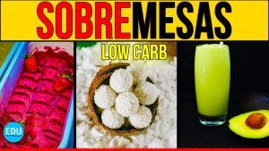 SOBREMESA PARA DIABÉTICOS: 3 DICAS LOW CARB