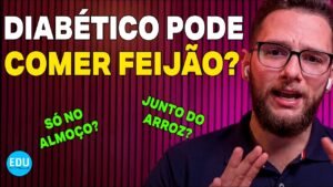 DIABÉTICO PODE COMER FEIJÃO CARIOCA? Descubra agora!