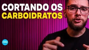 COMO CORTAR OS CARBOIDRATOS DE QUEM TEM DIABETES?