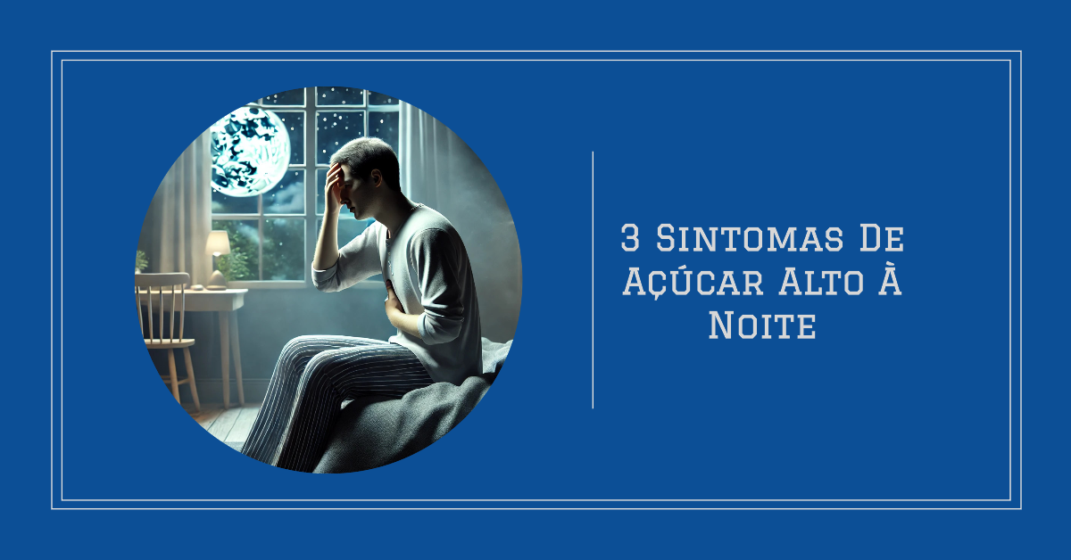 3 sintomas de açúcar alto durante à noite. Este artigo aborda os 3 sintomas de açúcar alto durante a noite, que são sudorese noturna, aumento da sede e urina frequente, e dificuldade em dormir. Explicamos como esses sintomas afetam pessoas com diabetes, suas causas, e oferecemos dicas para prevenir e gerenciar esses sinais de hiperglicemia noturna. Além disso, incluímos links úteis e sugestões de leitura para ajudar no controle dos níveis de glicose.