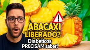 Descubra o SEGREDO do Abacaxi para Controle do Açúcar