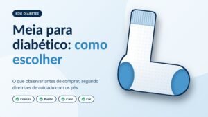 Meia para diabético: como escolher e o que evitar
