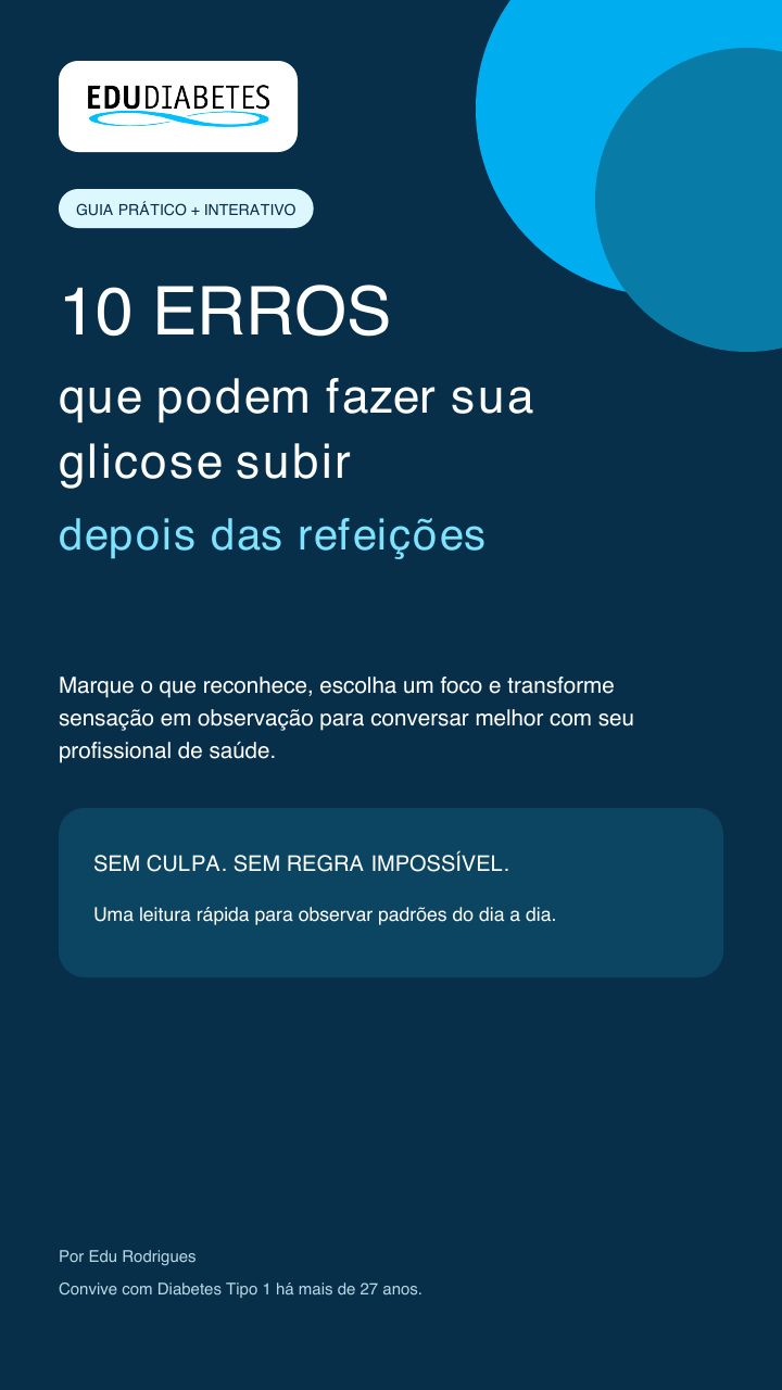 Capa do guia gratuito 10 erros que podem fazer sua glicose subir depois das refeições
