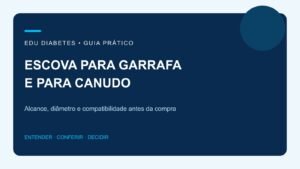Escova para lavar garrafa e canudo: como escolher o tamanho