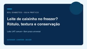 Pode congelar leite de caixinha? O que conferir antes