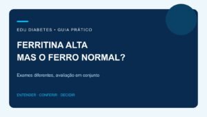 Ferritina alta com ferro normal: o que essa diferença significa?