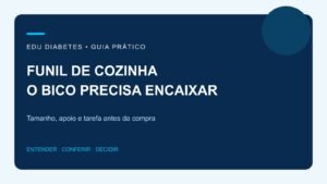 Funil de cozinha: como escolher bico, tamanho e coador