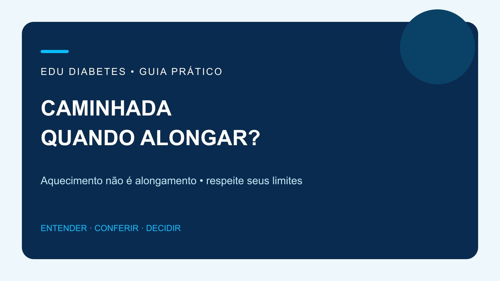 Arte editorial distinguindo aquecimento, caminhada e alongamento com músculos aquecidos.