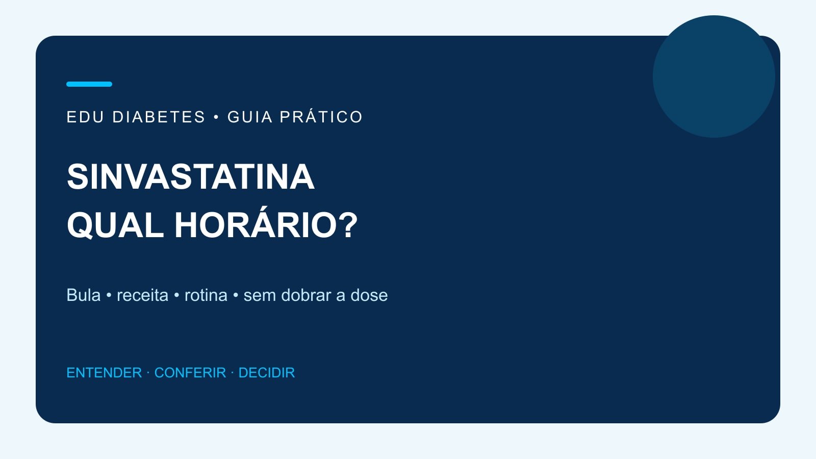 Arte editorial sobre horário da sinvastatina, conferência da receita e organização da tomada sem mudar a dose.
