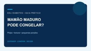 Mamão maduro pode congelar? Como guardar a polpa