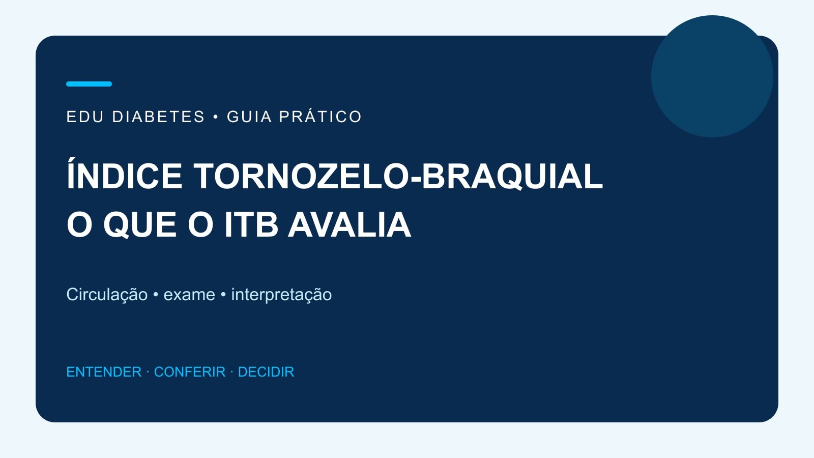 Arte editorial sobre índice tornozelo-braquial e avaliação da circulação arterial no diabetes.