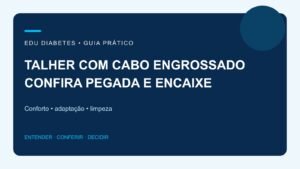 Talher com cabo engrossado: quando ajuda e como escolher
