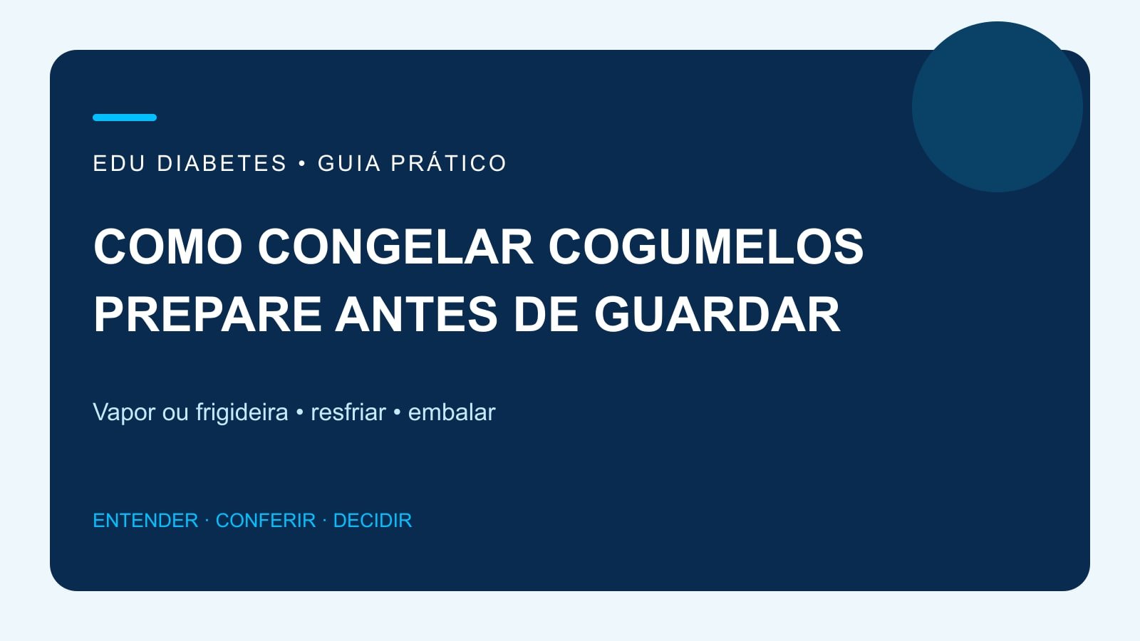 Arte editorial sobre preparar cogumelos comestíveis antes de congelar.
