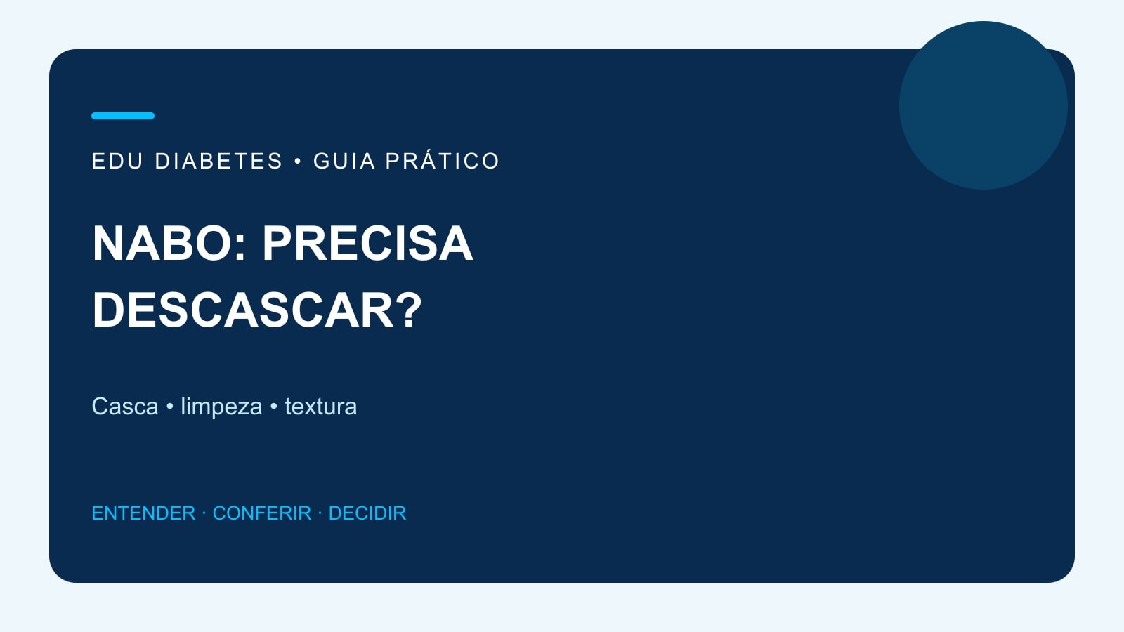 Arte editorial sobre casca fina, limpeza e preparo do nabo.