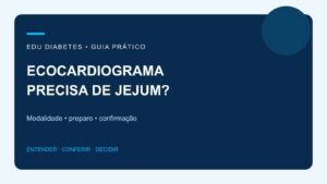 Ecocardiograma precisa de jejum? Confira o tipo de exame