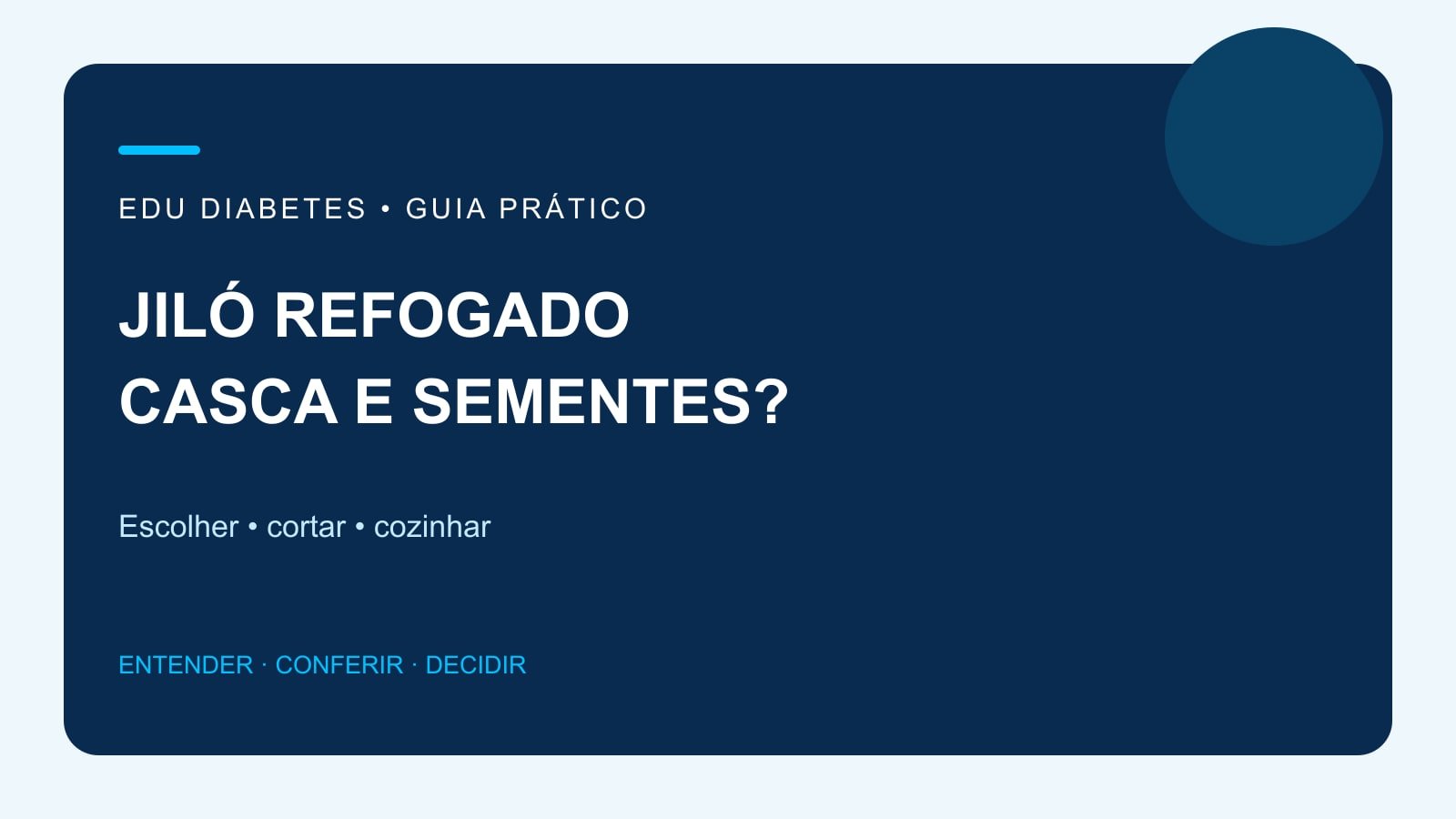 Arte editorial sobre casca, sementes e preparo do jiló refogado.