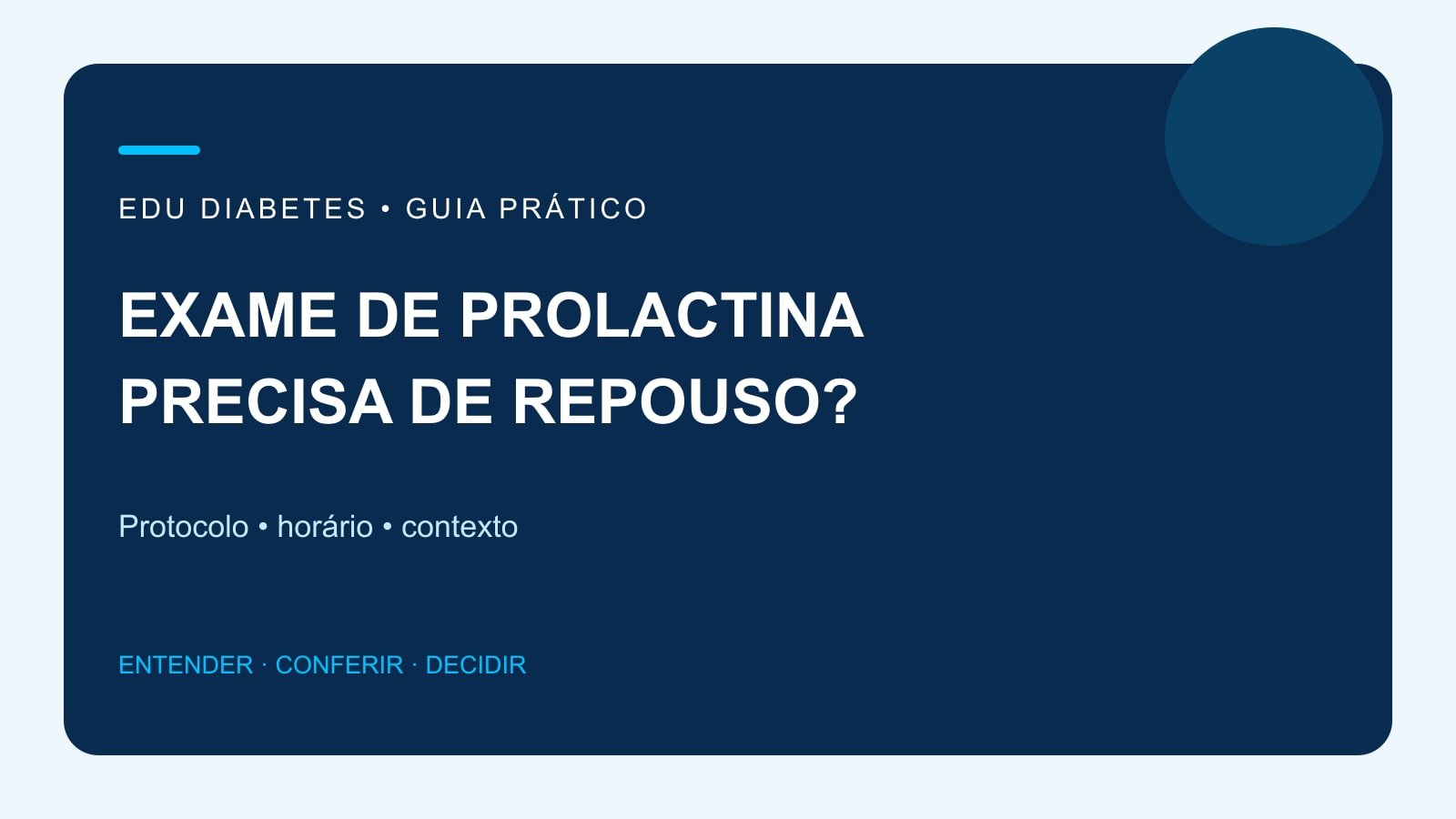 Arte editorial sobre repouso e preparo para coleta do exame de prolactina.