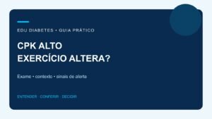 CPK alto: exercício pode alterar o exame?