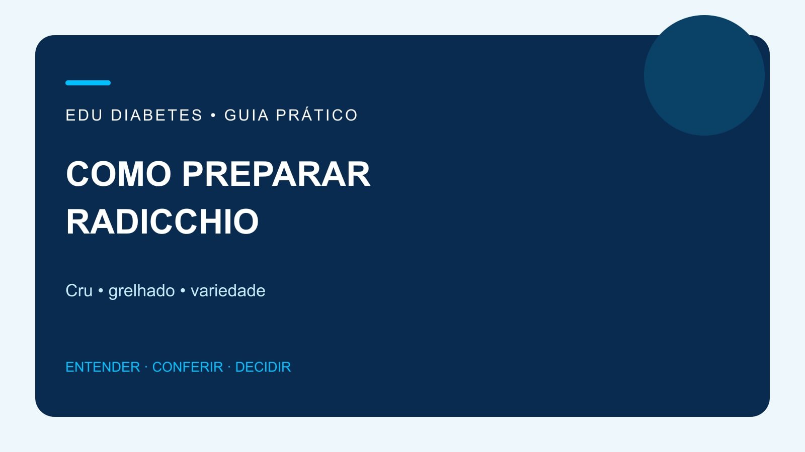 Arte editorial sobre preparo de radicchio cru e grelhado.