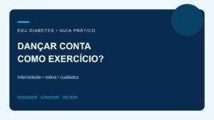 Dançar conta como exercício? Intensidade e cuidados no diabetes