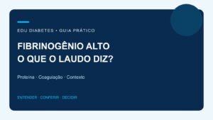 Fibrinogênio alto no exame significa trombose?