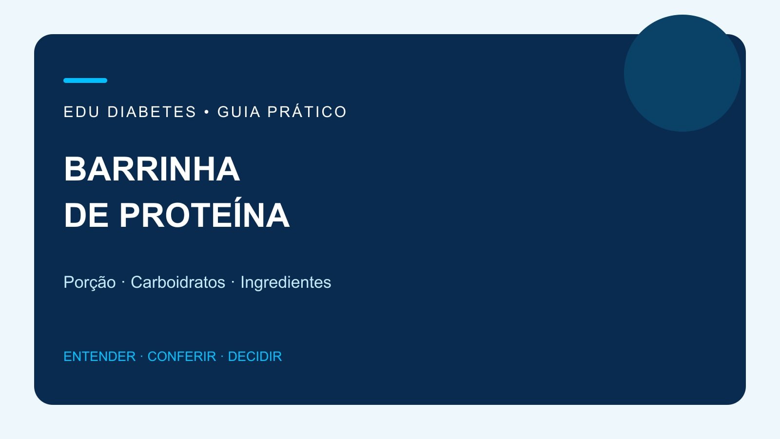 Arte editorial sobre leitura do rótulo de barrinhas de proteína no diabetes.