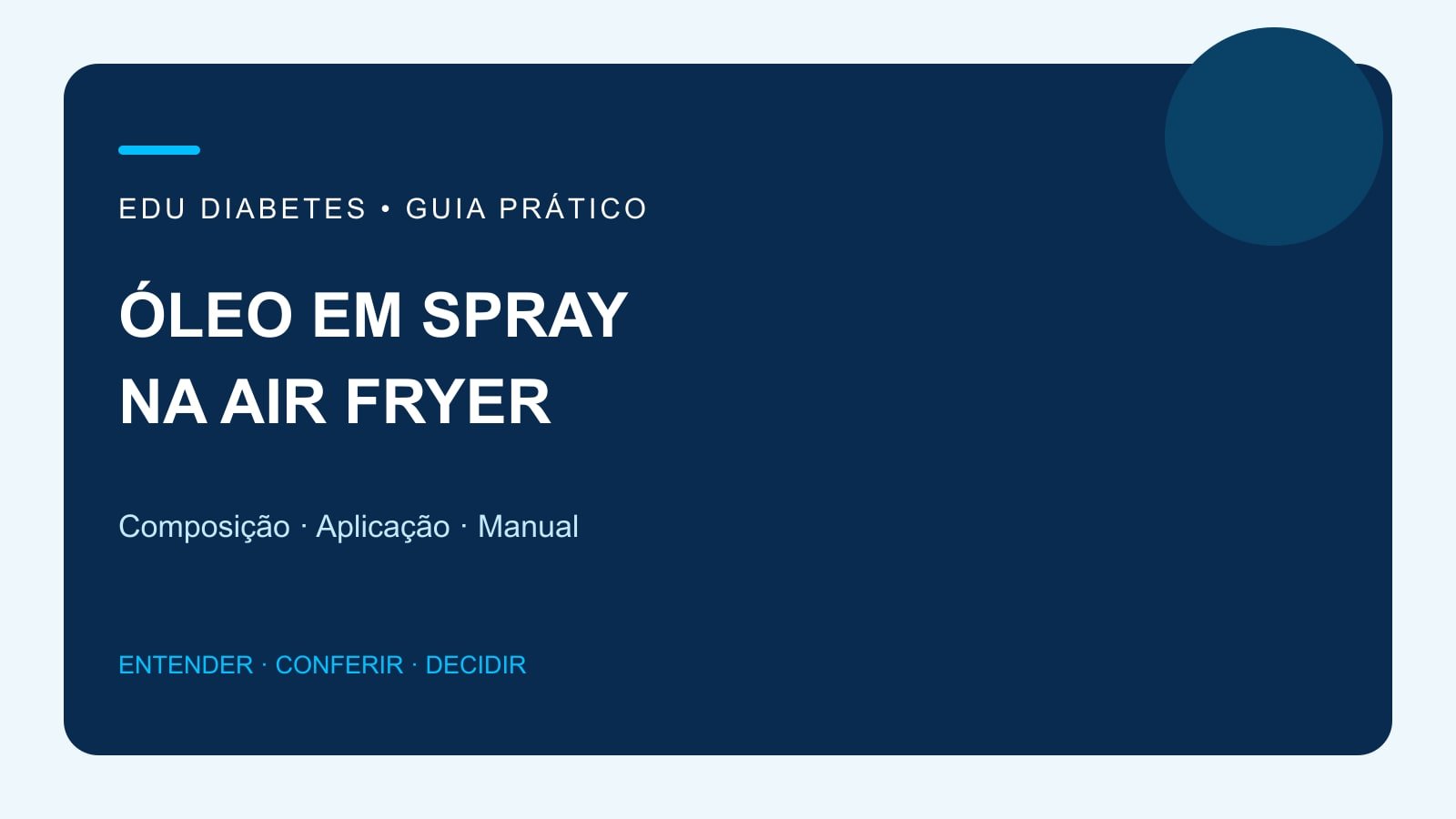 Arte editorial sobre óleo em spray e borrifadores na air fryer.