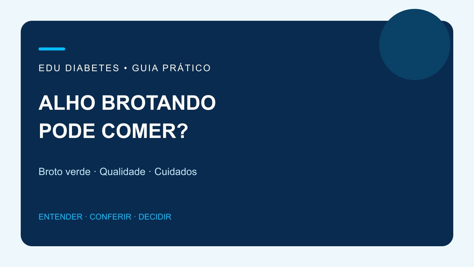 Arte editorial sobre broto verde no alho, qualidade e cuidados no preparo.