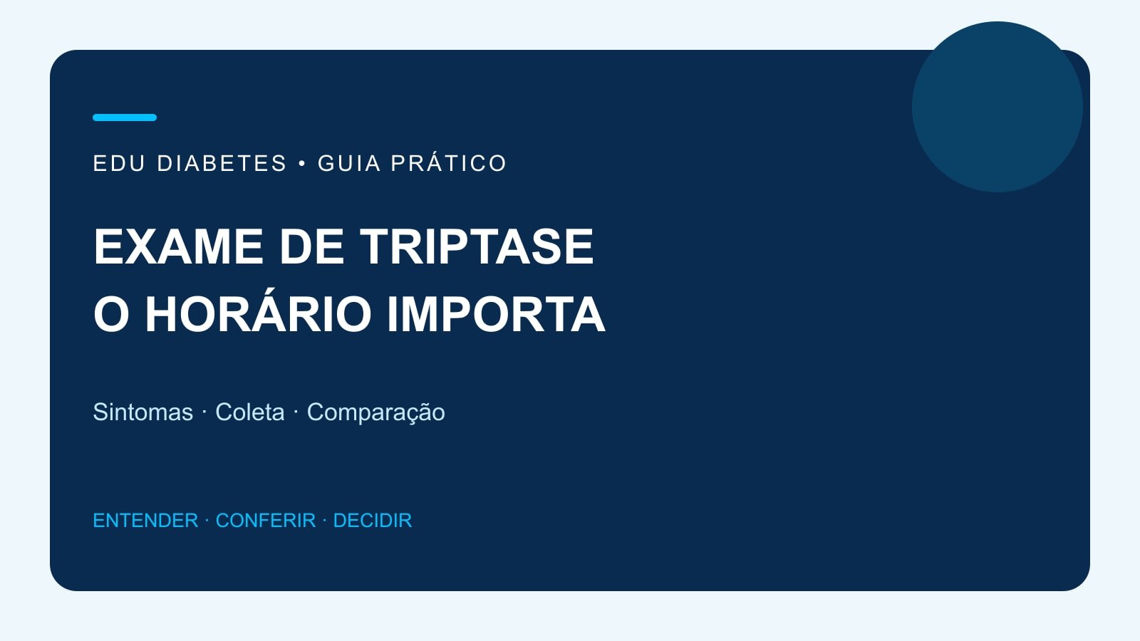 Arte editorial sobre exame de triptase, horário dos sintomas e coleta basal.