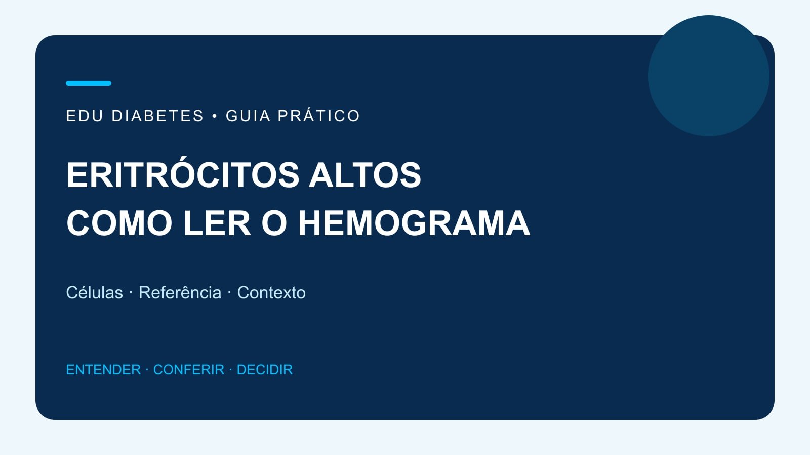 Arte editorial sobre eritrócitos altos e interpretação contextual do hemograma.