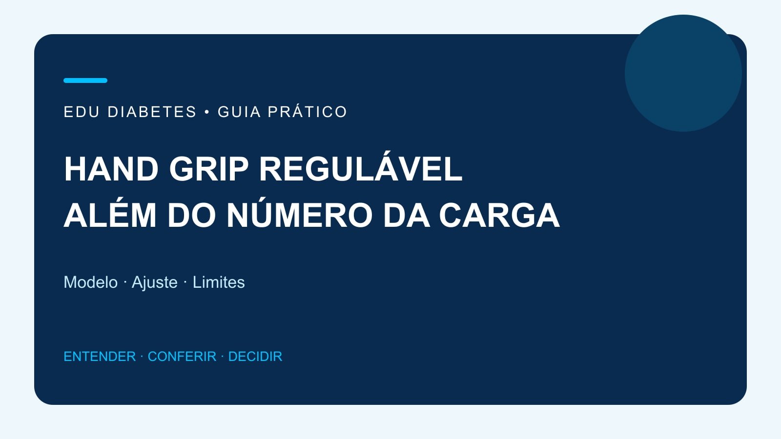 Arte editorial sobre escolha de hand grip regulável e conferência da resistência.