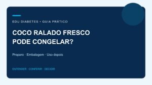 Coco ralado fresco pode congelar? Como separar e usar depois