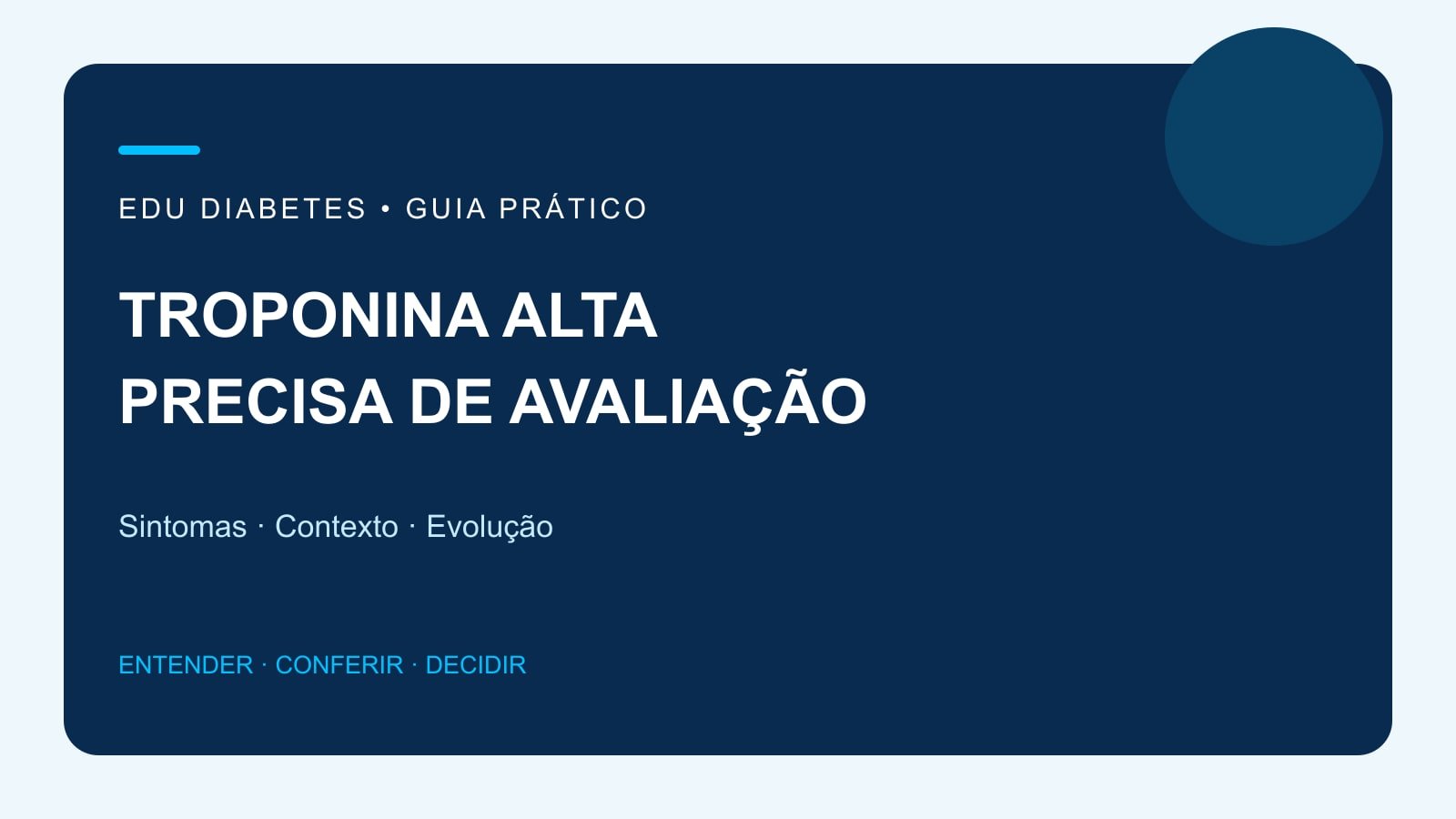 Arte editorial sobre troponina alta, avaliação médica e sinais de urgência.