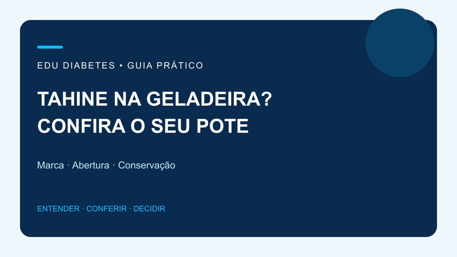 Arte editorial sobre conservação de tahine e instruções após abrir a embalagem.