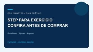 Step para exercício em casa: o que conferir antes de comprar
