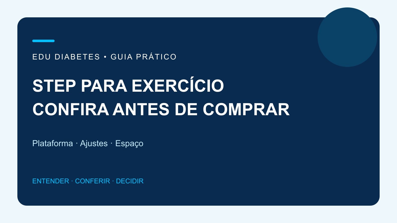 Arte editorial com critérios para escolher uma plataforma de step para exercício em casa.