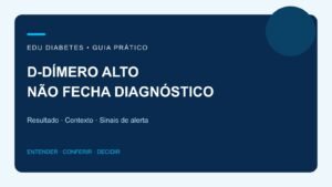 D-dímero alto pode não ser trombose? Como entender o resultado