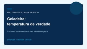 O número da geladeira é a temperatura? Entenda o seletor
