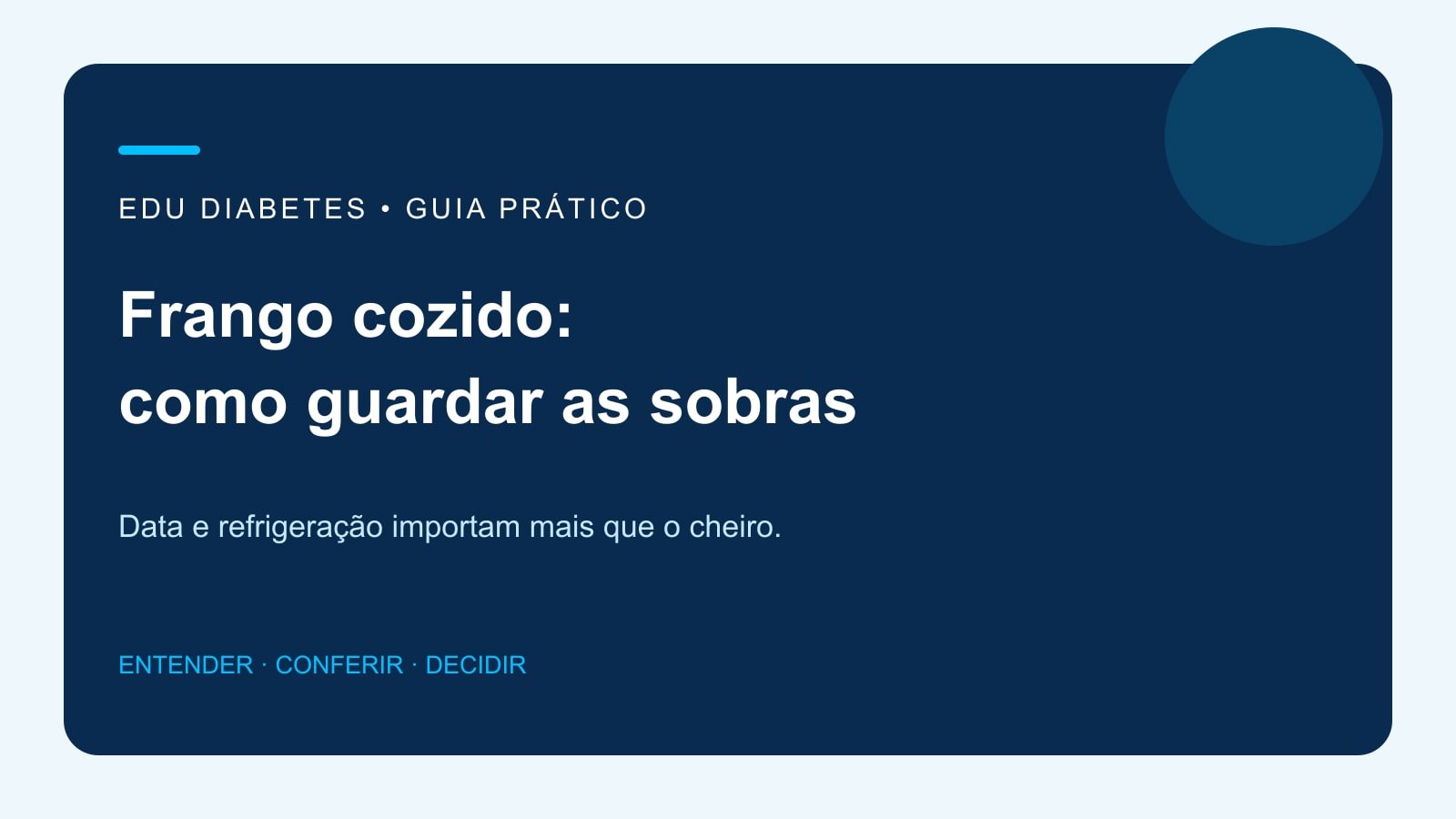 Ilustração editorial: Frango cozido dura quantos dias na geladeira? Veja os cuidados