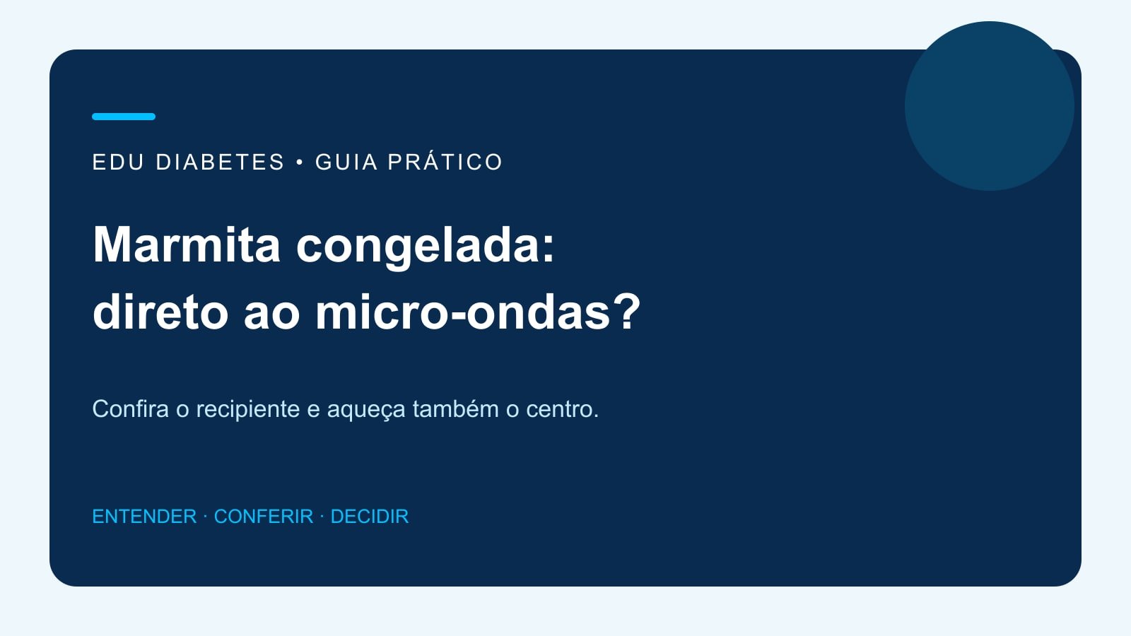 Ilustração editorial: Marmita congelada pode ir direto ao micro-ondas? Como aquecer