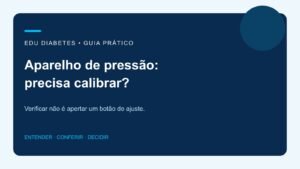 Aparelho de pressão precisa calibrar? Verificação, assistência e cuidados
