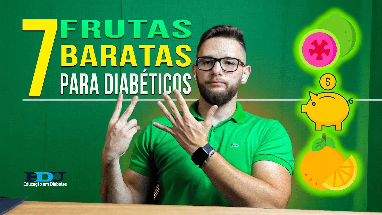 7 FRUTAS COM BAIXO CUSTO PARA DIABÉTICOS