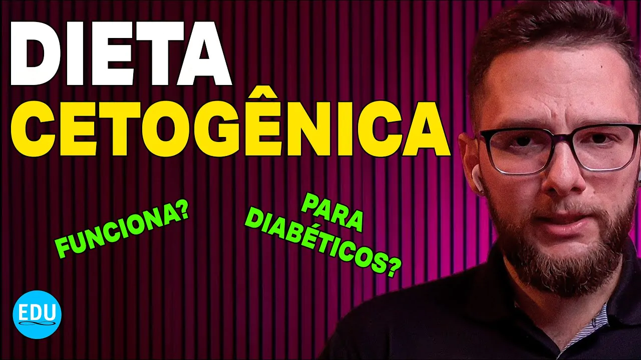 Dieta CETOGÊNICA para DIABÉTICOS: TUDO que você precisa saber!