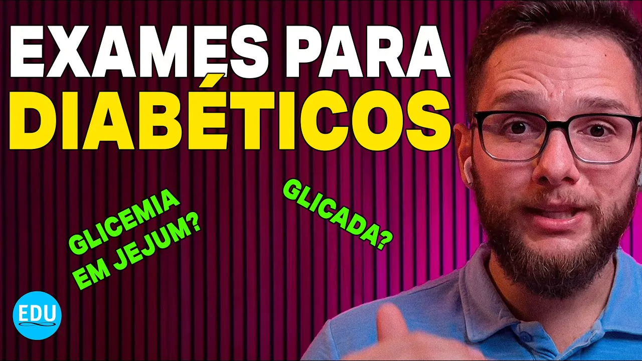 GLICEMIA DE JEJUM – PRINCIPAIS EXAMES PARA DIABÉTICOS