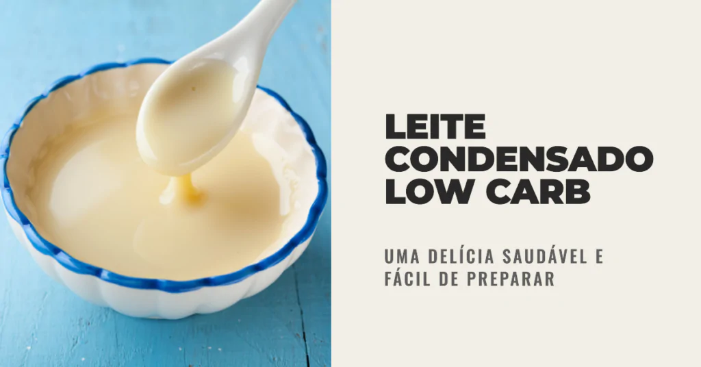 Leite condensado low carb