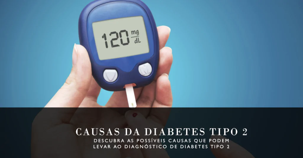 Causas da Diabetes Tipo 2. Este artigo examina as causas da diabetes tipo 2, destacando os principais fatores de risco que incluem a genética, a resistência à insulina, o excesso de peso e o estilo de vida sedentário. Com uma discussão sobre cada fator, o artigo fornece uma compreensão abrangente do desenvolvimento desta condição crônica.