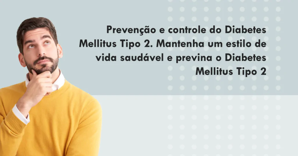 Diabetes mellitus tipo 2. Este artigo oferece um guia abrangente sobre Diabetes Mellitus Tipo 2, abordando desde o diagnóstico até as opções de tratamento e medidas preventivas. Com foco em estilo de vida saudável e mitos comuns, o artigo é uma leitura indispensável para quem deseja entender e gerenciar eficazmente esta condição crônica.