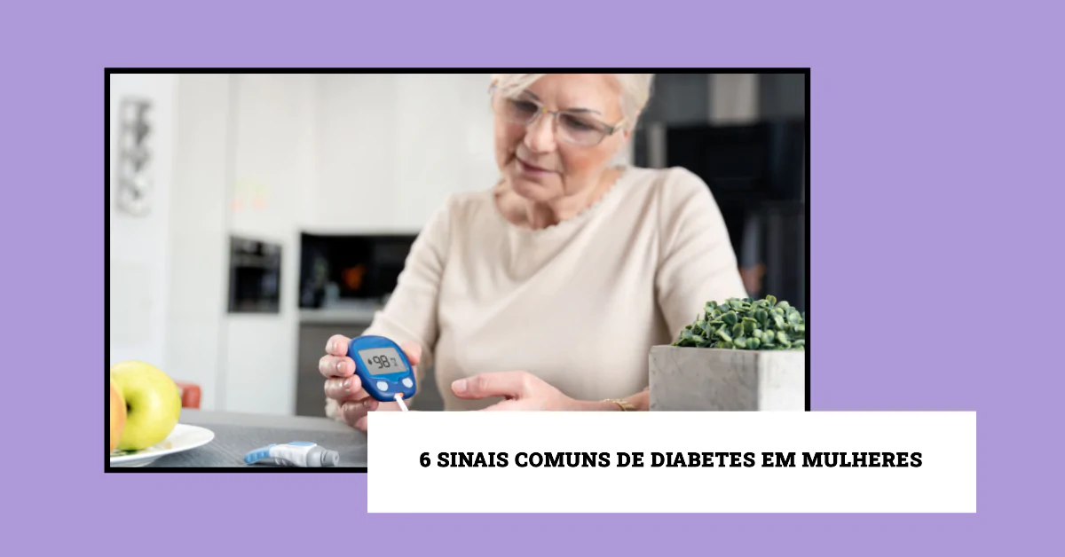 6 Sinais Comuns de Diabetes em Mulheres. Este artigo destaca "6 sinais comuns de Diabetes em mulheres", enfocando os sintomas específicos que as mulheres podem experimentar. Abrangendo desde infecções fúngicas frequentes até fadiga extrema, o artigo oferece informações cruciais para a identificação precoce e eficaz da diabetes em mulheres, enfatizando a importância do diagnóstico e tratamento adequados.