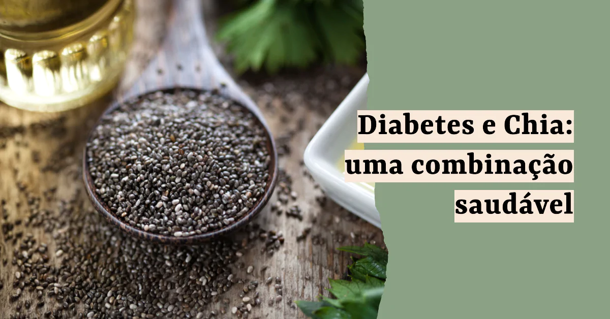 Quem tem Diabetes pode comer Chia? Explorando se "Quem tem Diabetes pode comer Chia?", este artigo destaca os benefícios da chia para diabéticos. Abordamos seu impacto no controle da glicose, saúde cardíaca e dicas de consumo. Com estudos respaldando seu uso e recomendações de moderação, a chia se revela um superalimento benéfico para quem convive com diabetes.