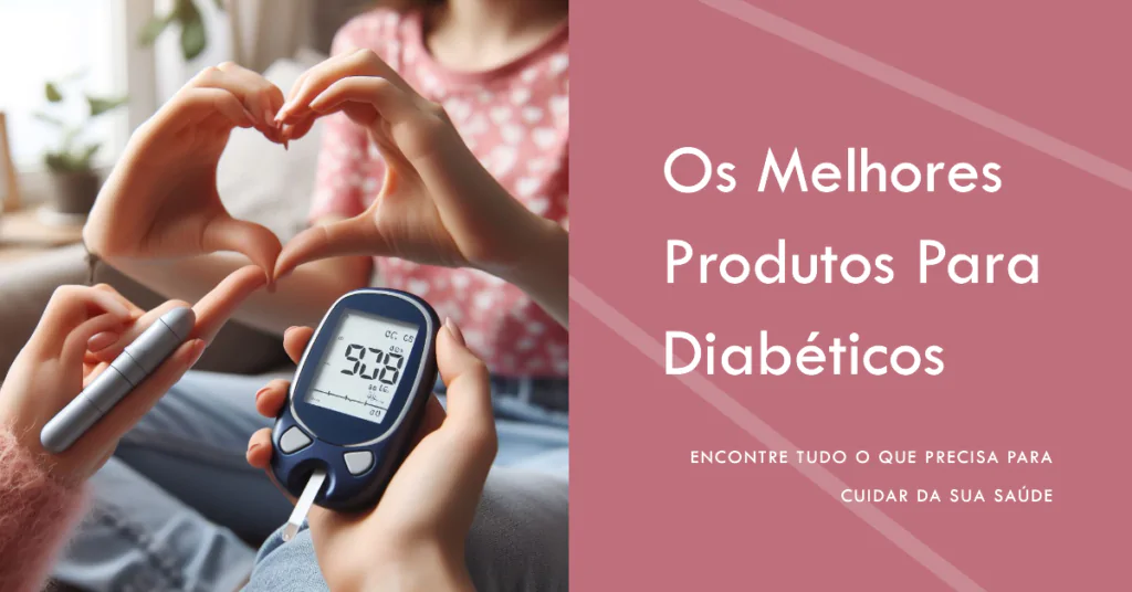 Melhores Produtos para Diabéticos. Este artigo apresenta uma seleção dos melhores produtos para diabéticos, incluindo balanças digitais, adoçantes, Maca Peruana, Ômega-3 e Coenzima Q10. Cada produto é descrito com suas vantagens e links de afiliados para facilitar a compra.